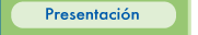 Presentación
