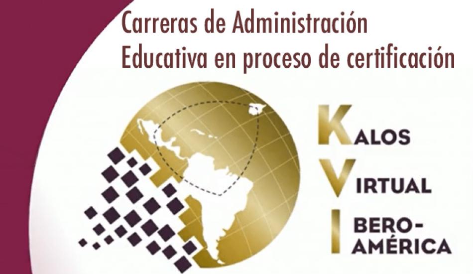 imagen de Carreras de Administración Educativa en proceso de certificación KALOS